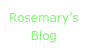 Rosemary’s Blog